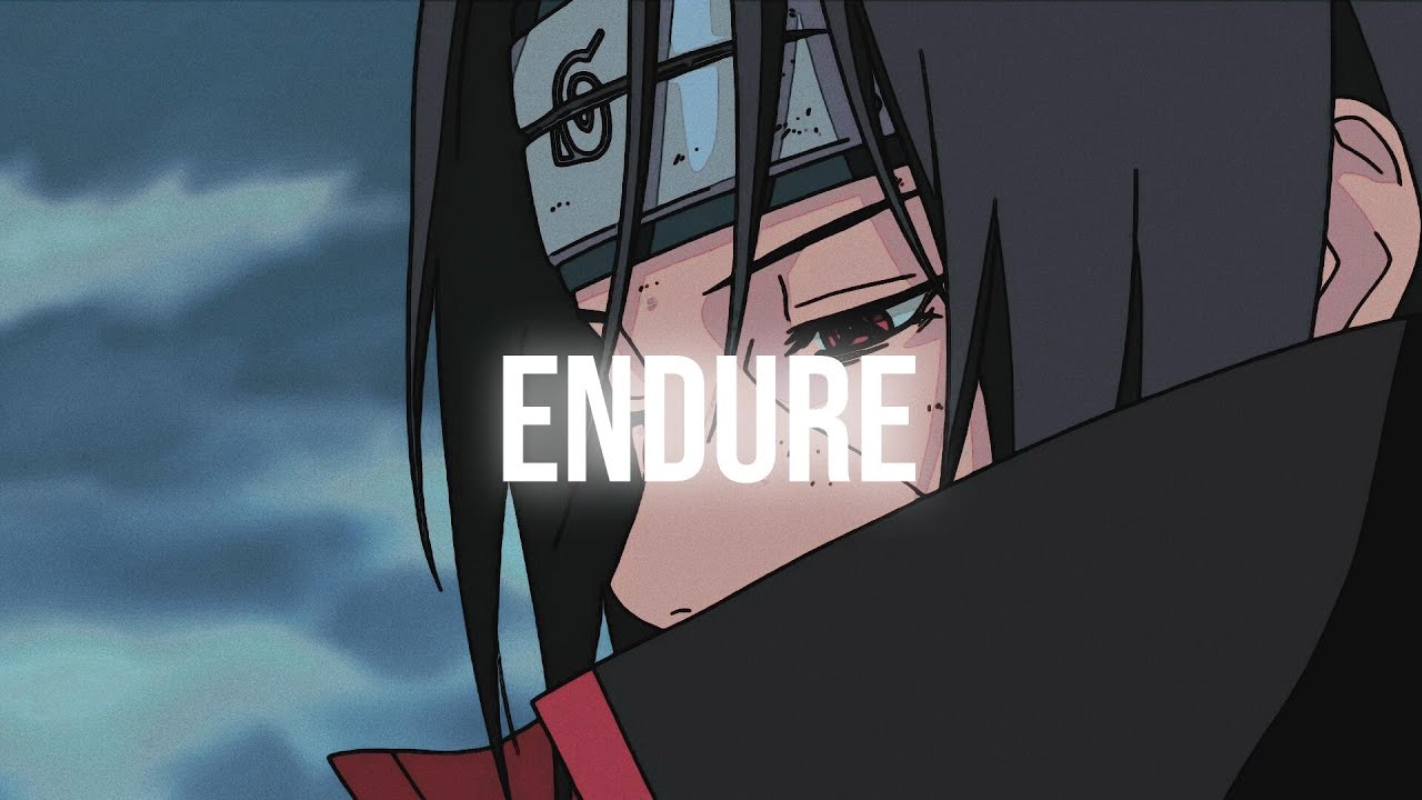 Itachi — The Power of Endurance (Life-Changing Message)