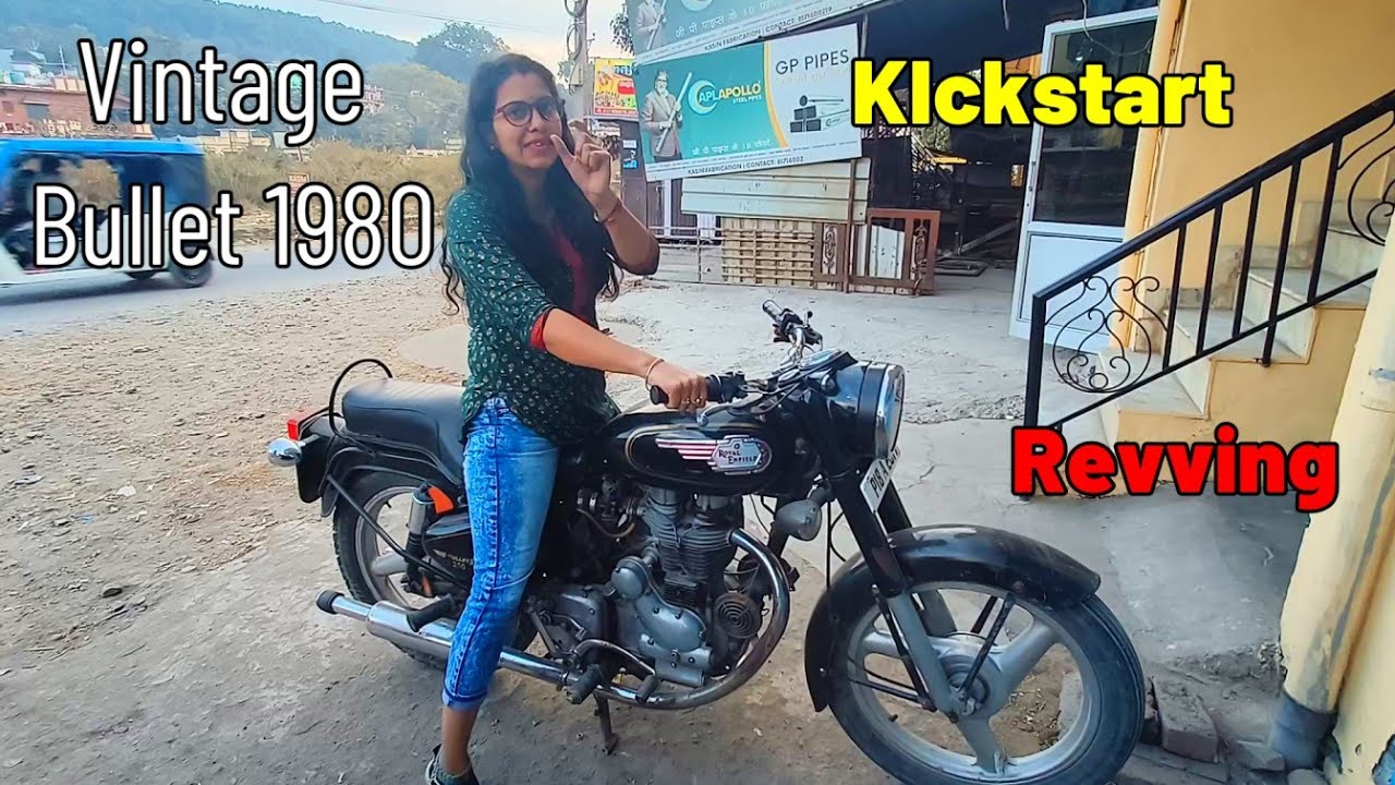 Girl Kickstart and Hard Revving Bullet🔥🔥🔥#royalenfield #bullet #1980 #bulletlover #vintage