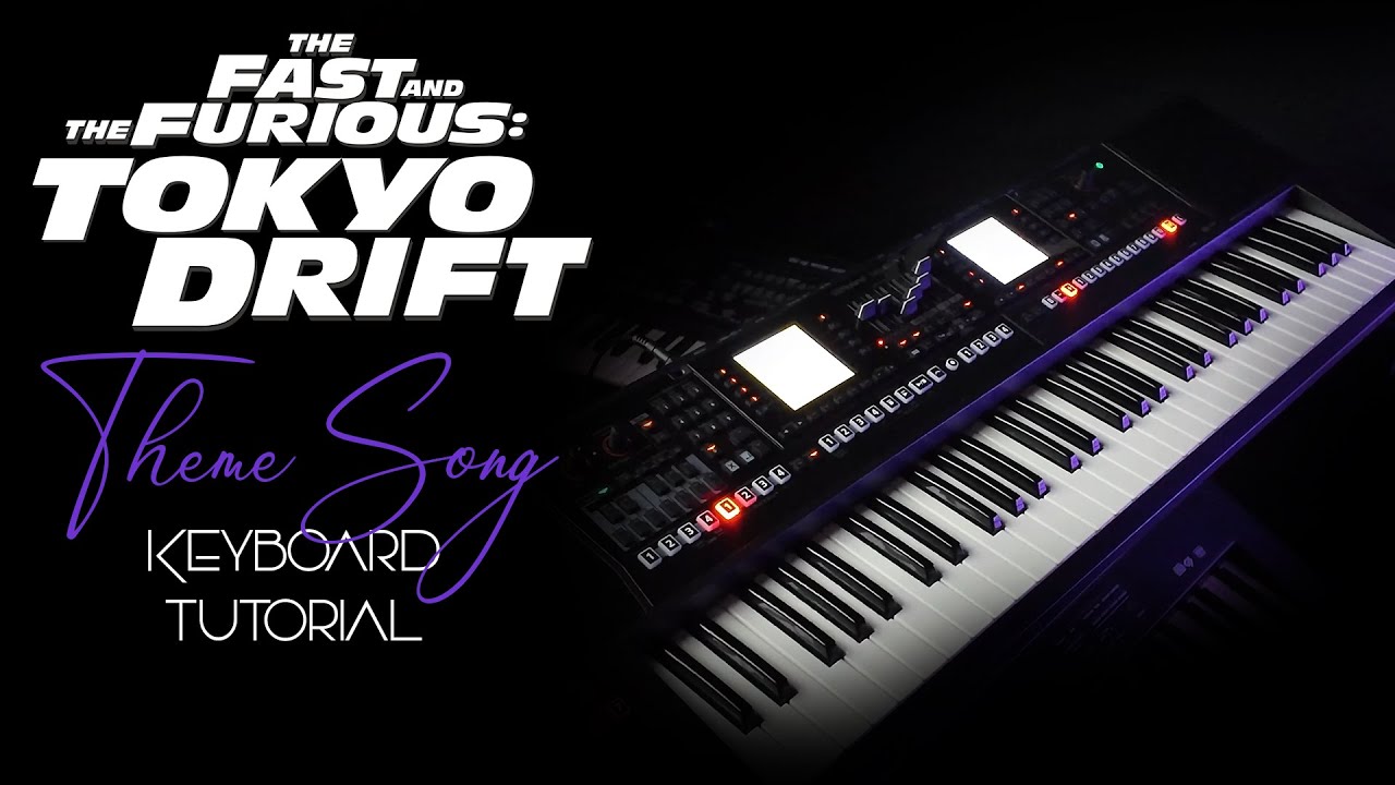 Tokyo Drift - Theme Song - Roland EA-7 - Keyboard Tutorial