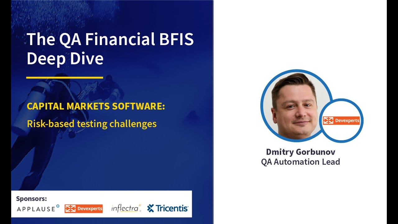 CAPITAL MARKETS SOFTWARE: Risk-based testing challenges