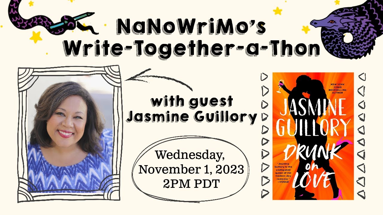 NaNoWriMo Write-Together-a-Thon with guest author Jasmine Guillory