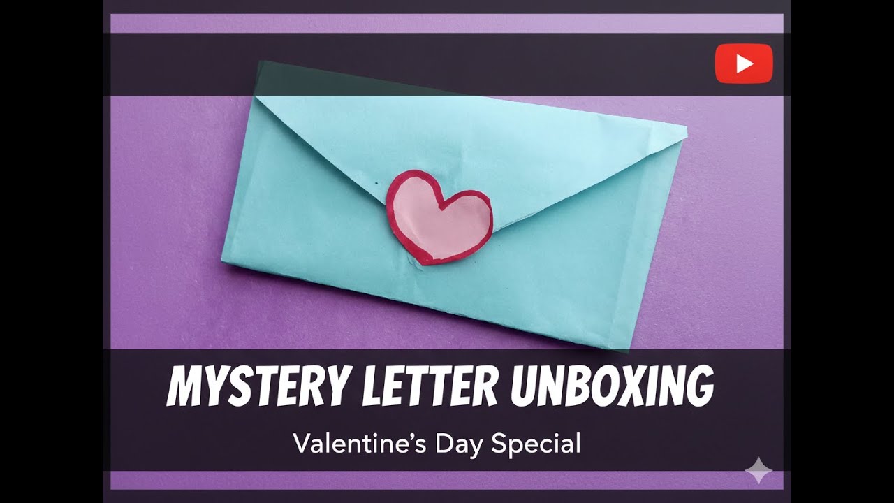 Mystery Letter Unboxing | Valentine’s Day Special 💌