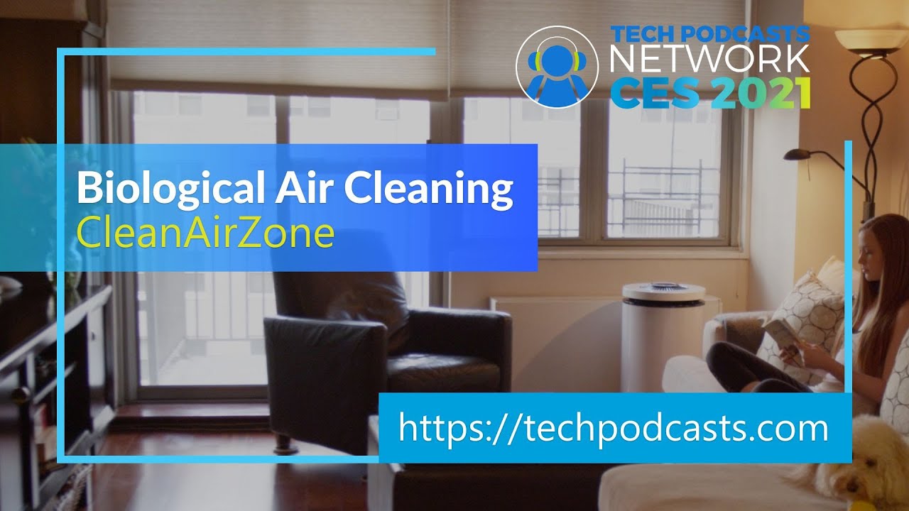 CleanAirZone makes your indoor air quality better @ CES 2021