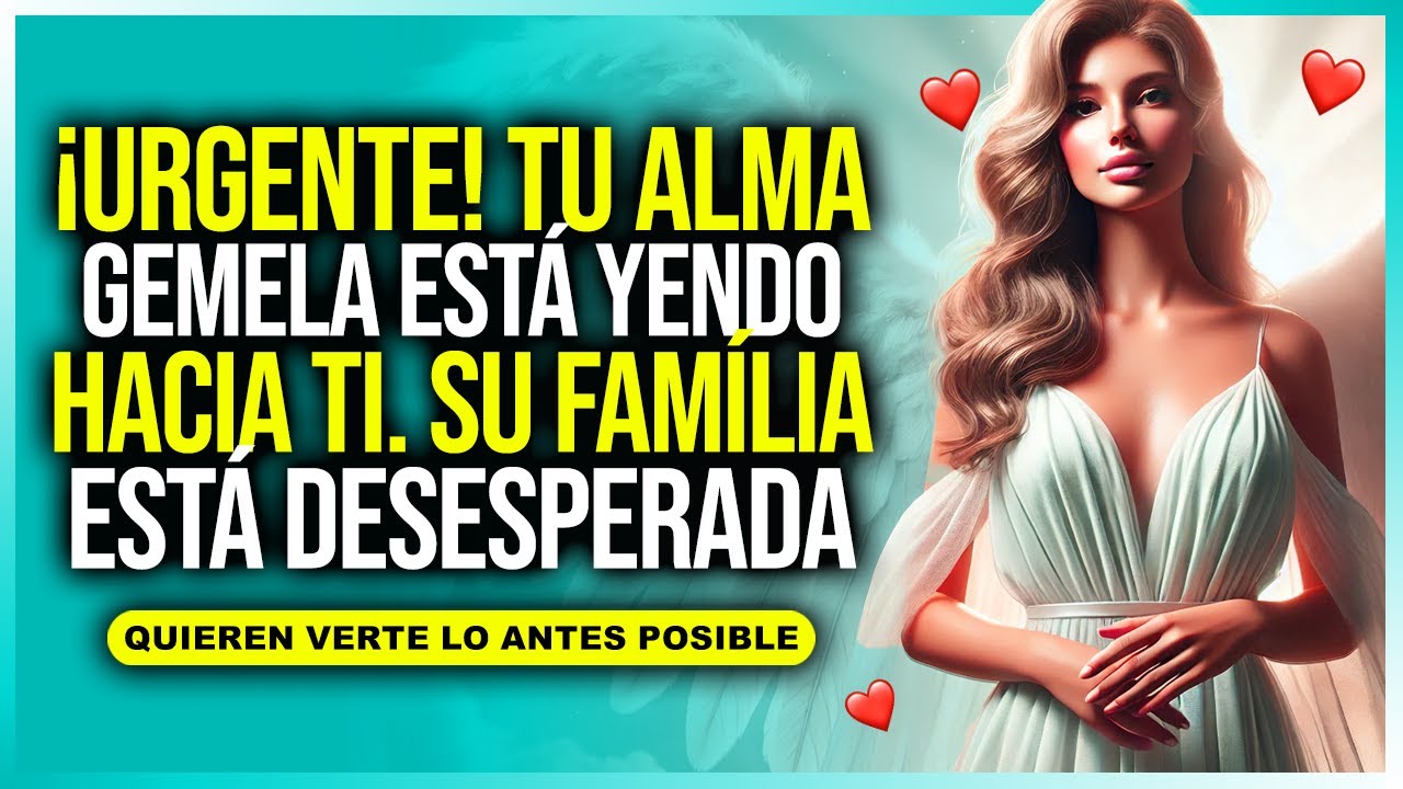 Tu Alma Gemela Lo Dejó Todo Por Ti... Ahora Su Familia Está Desesperada 😱