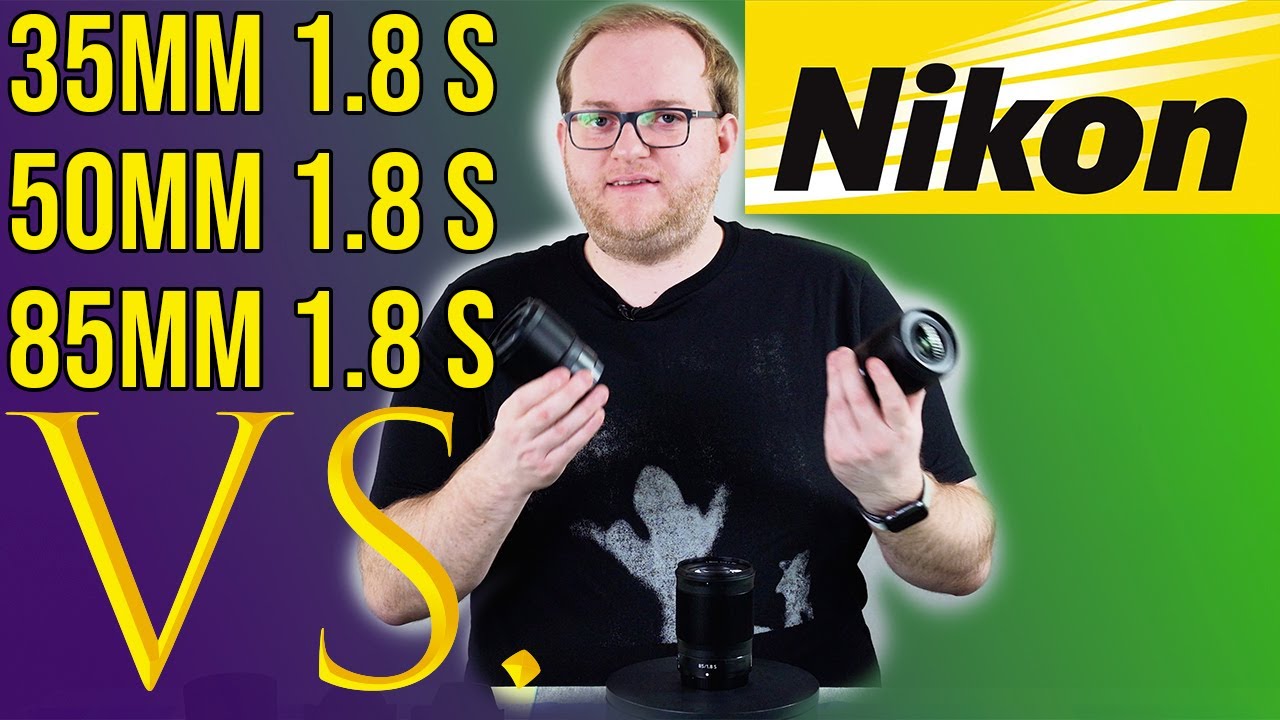 Nikon Z 1.8 S Prime Lens Comparison - Nikkor 35mm 1.8 S vs 50mm 1.8 S vs 85mm 1.8 S