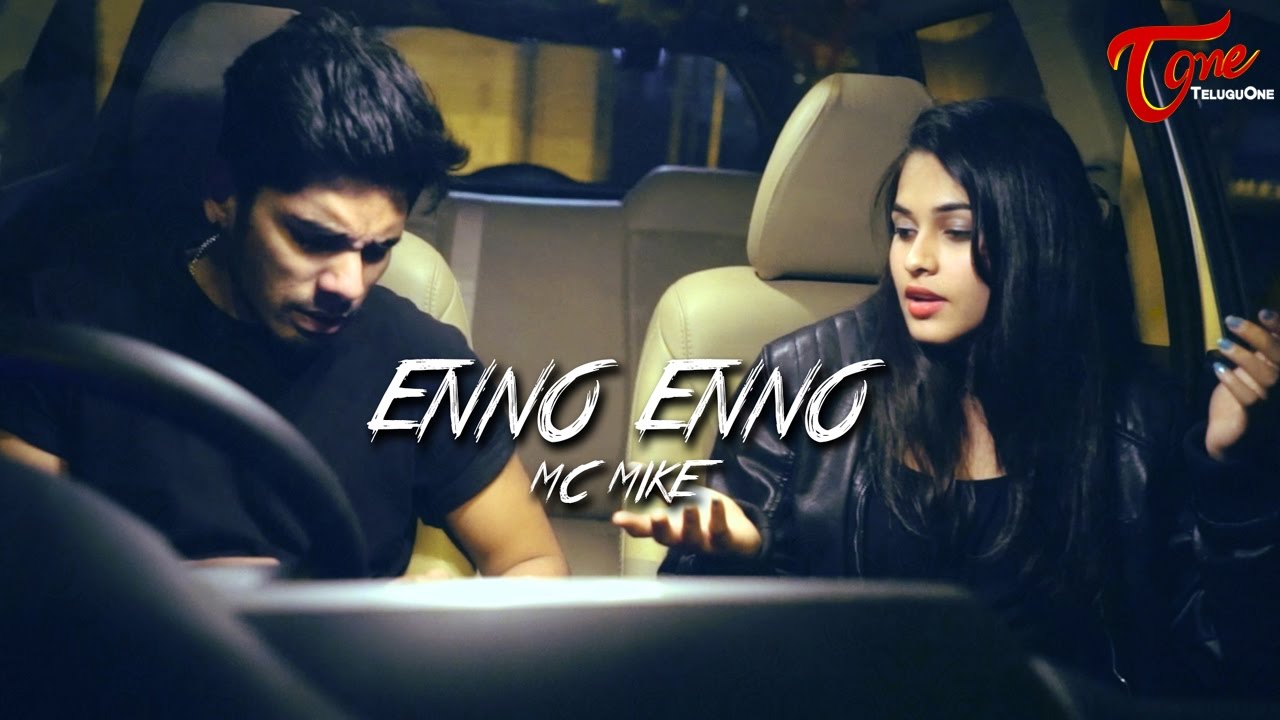 MC MIKE - ENNO ENNO | Official Music Video 2017 - TeluguOne