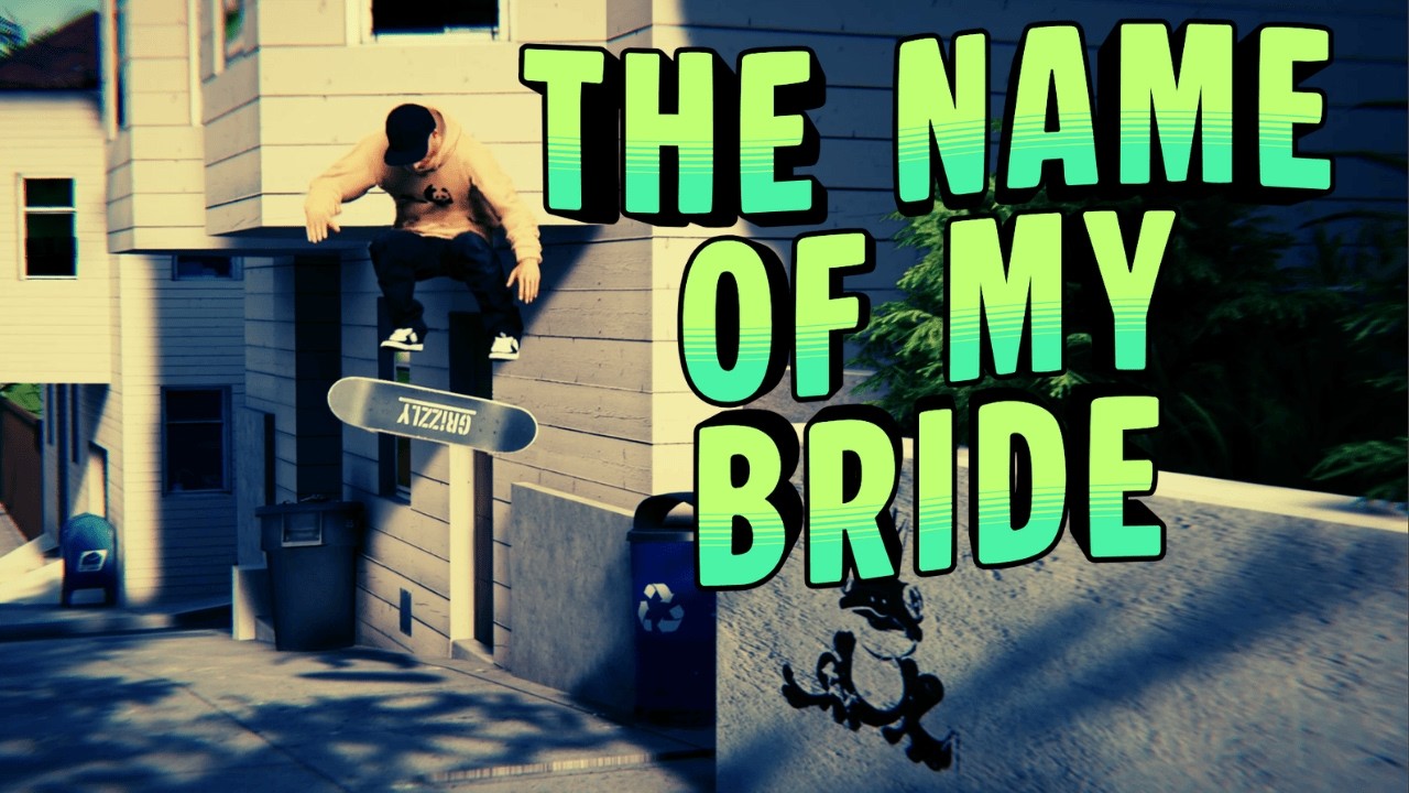 The Name Of My Bride