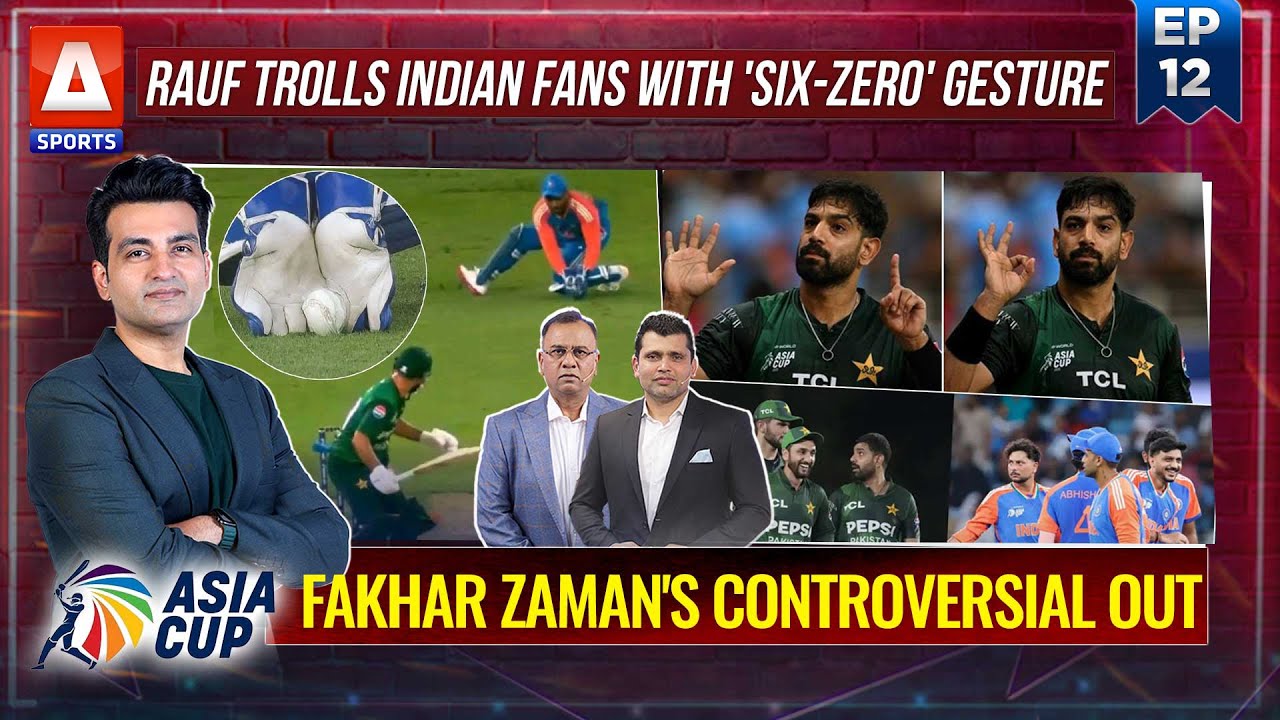 Was Fakhar Really Out? | PAK vs IND Drama | A SPORTS | Episode 12