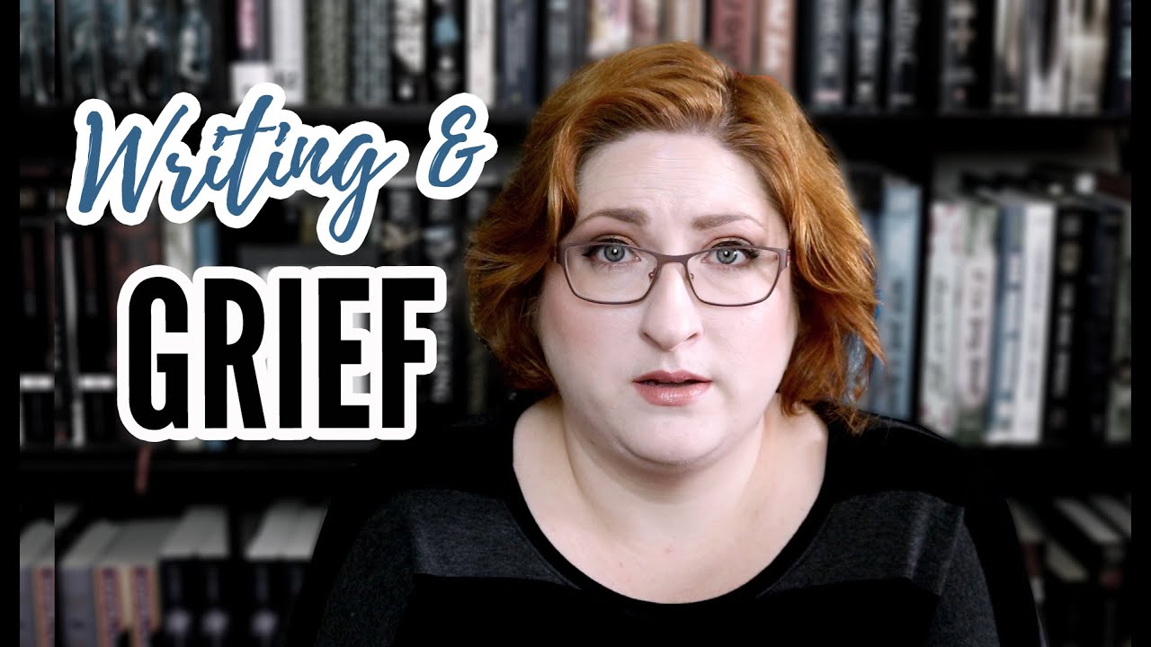 Navigating Grief as a Writer | Writing Books After A Loss