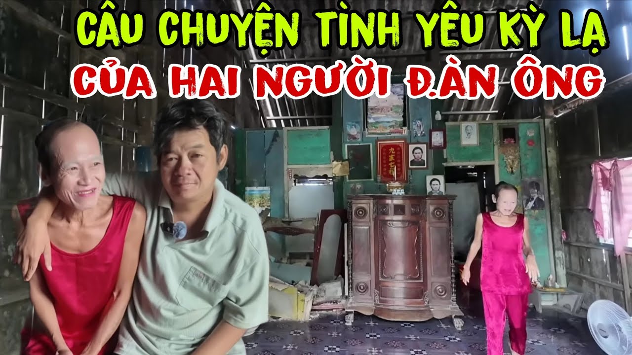 Chấn Động Về Câu Chuyện Tình Yêu Kỳ Lạ Của Hai Người Đ.àn Ông