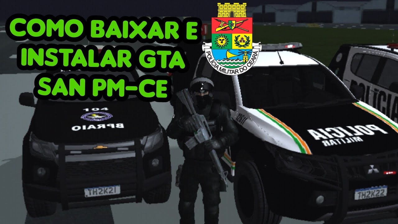COMO BAIXAR O GTA PM-CE  LEIA A DESCRIÇÃO 👇