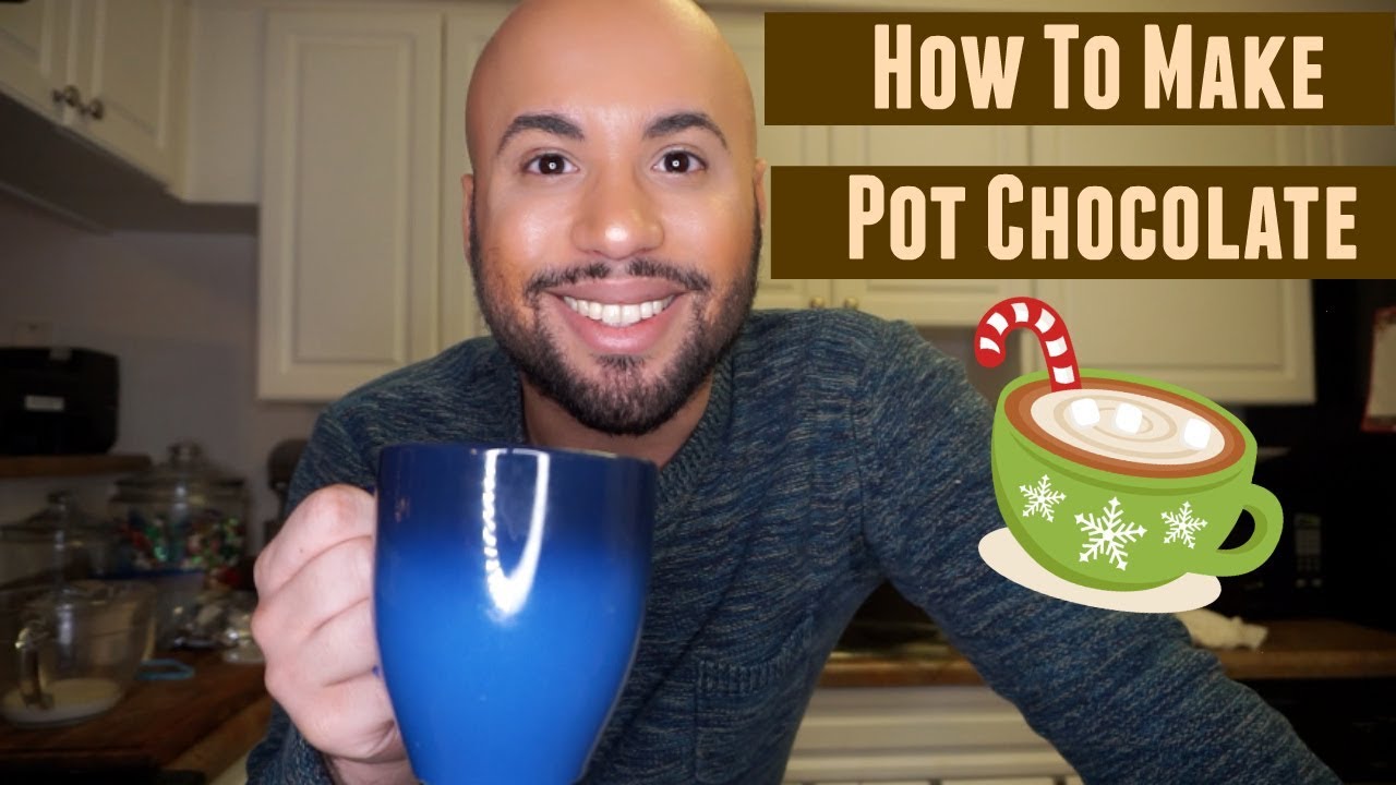 How To Make Pot Chocolate (Weed Hot Chocolate)