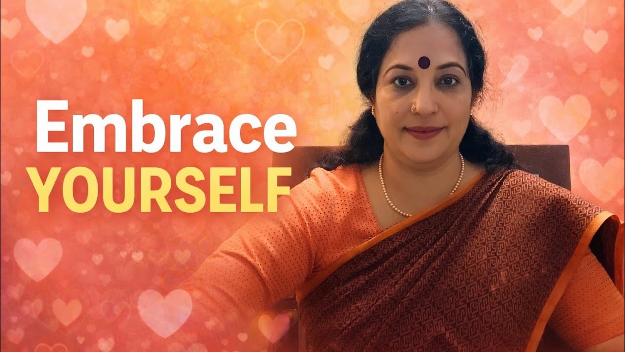 Loving ourself without any conditions #meenakshiramanshyam