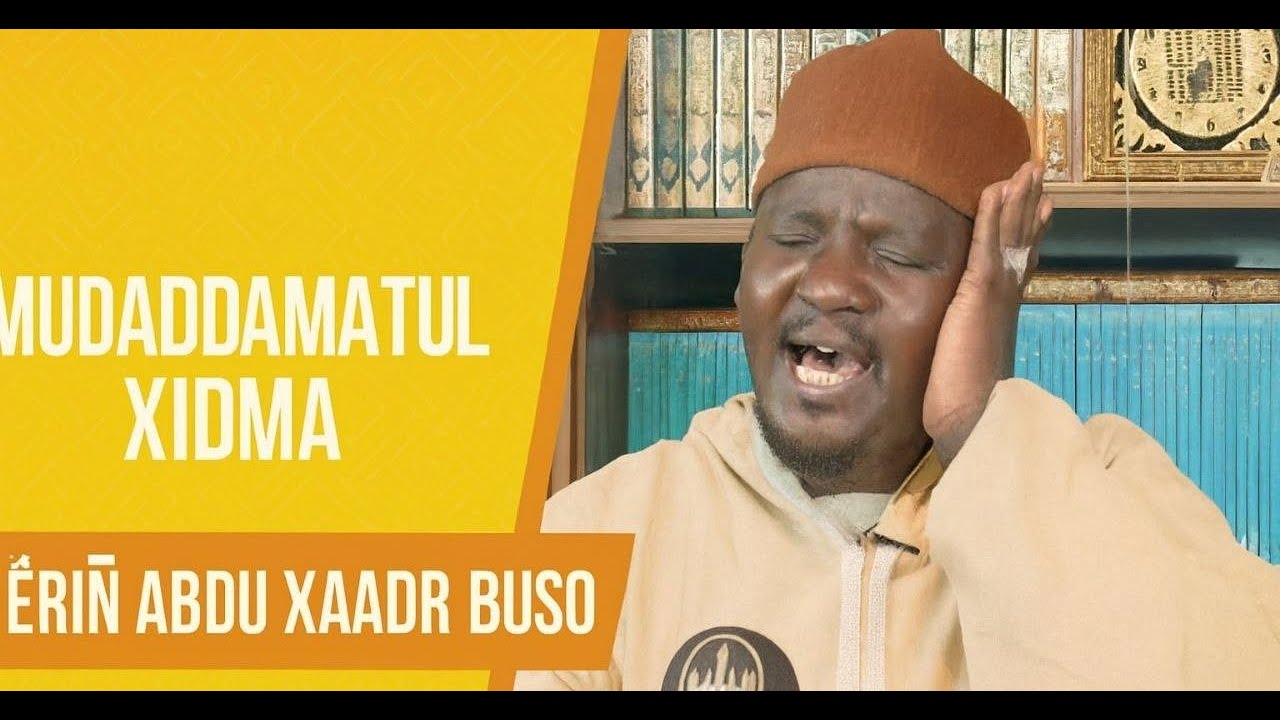 Muqaddamatul XIDMA S Abdu Xaadr Buso