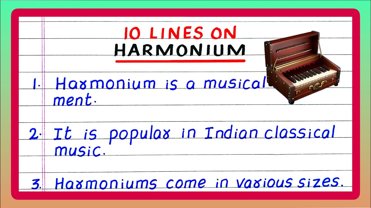 Few Lines on Harmonium | 10 Lines on Harmonium | Essay on Harmonium | About Harmonium