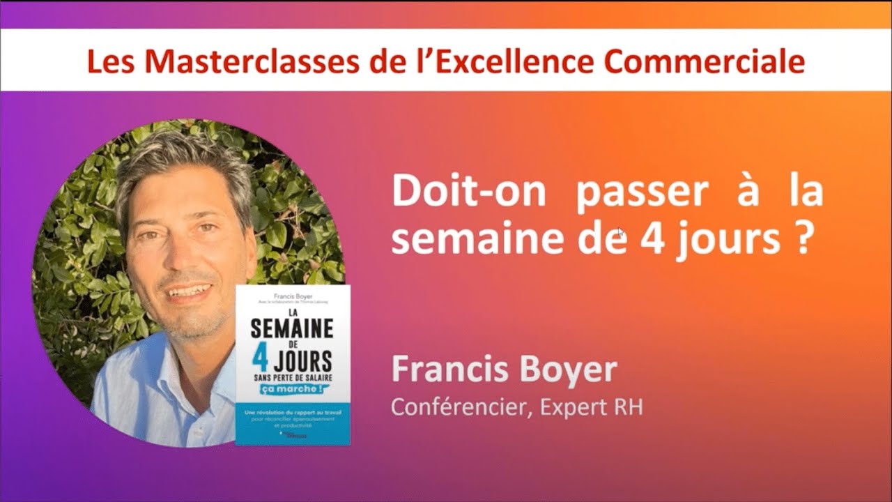 La semaine de 4 jours  Efficace