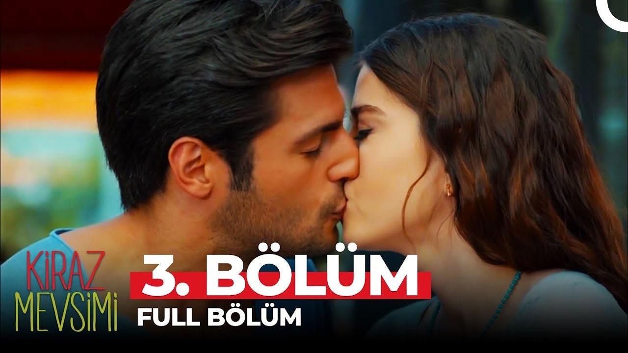 Kiraz Mevsimi 3. Bölüm