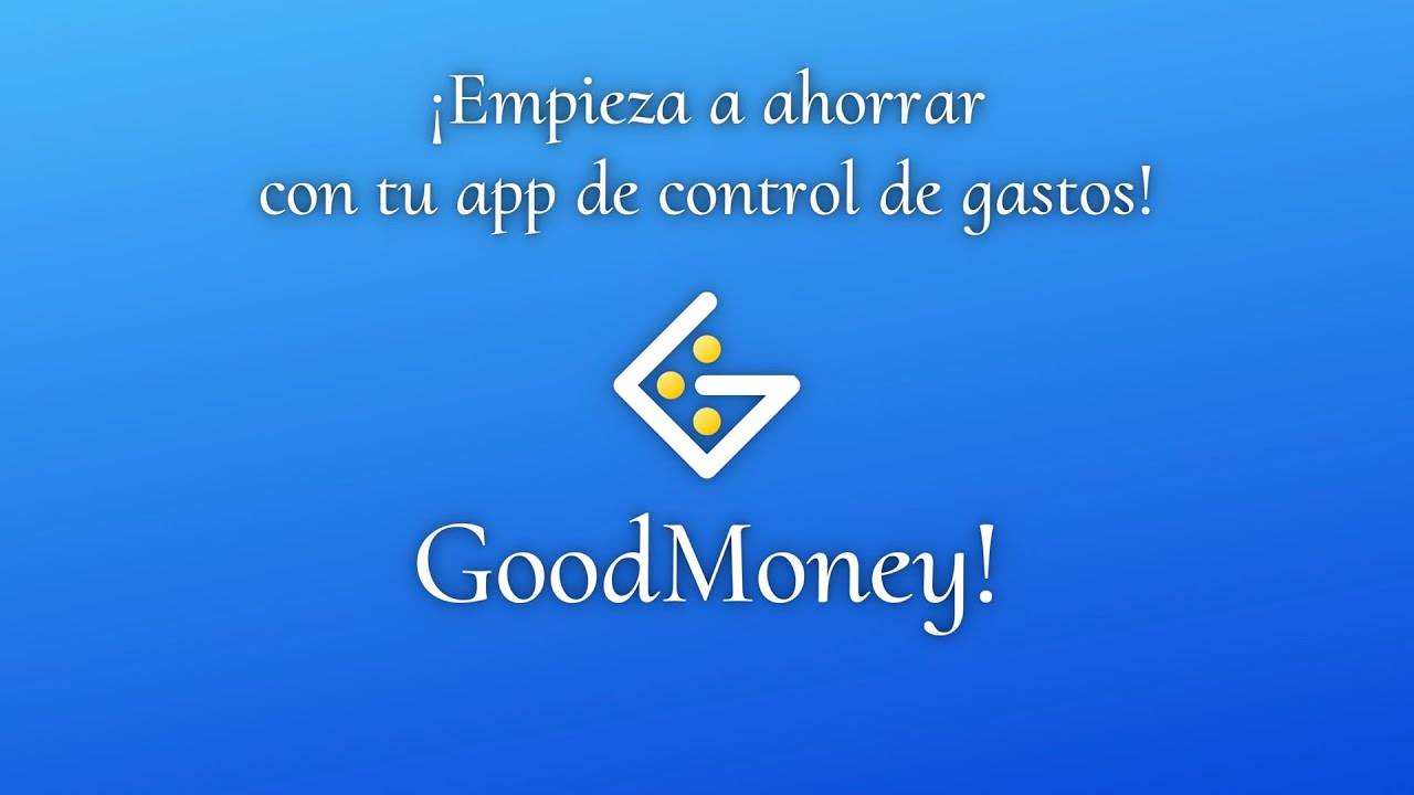 GoodMoney! &ndash; Control de gastos