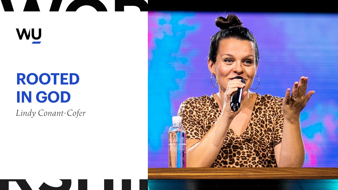 Becoming Rooted In God - Lindy Conant-Cofer | Speaking Moment