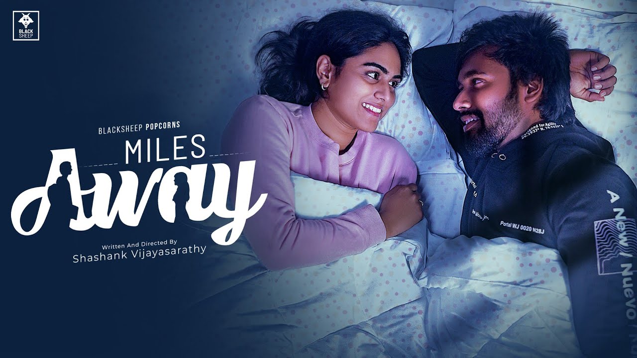 Miles Away - Midhun RG | Preetha | Blacksheep Popcorns | Blacksheep