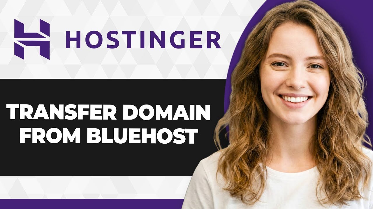 How to Transfer Domain from Bluehost to Hostinger (Full 2026 Guide)