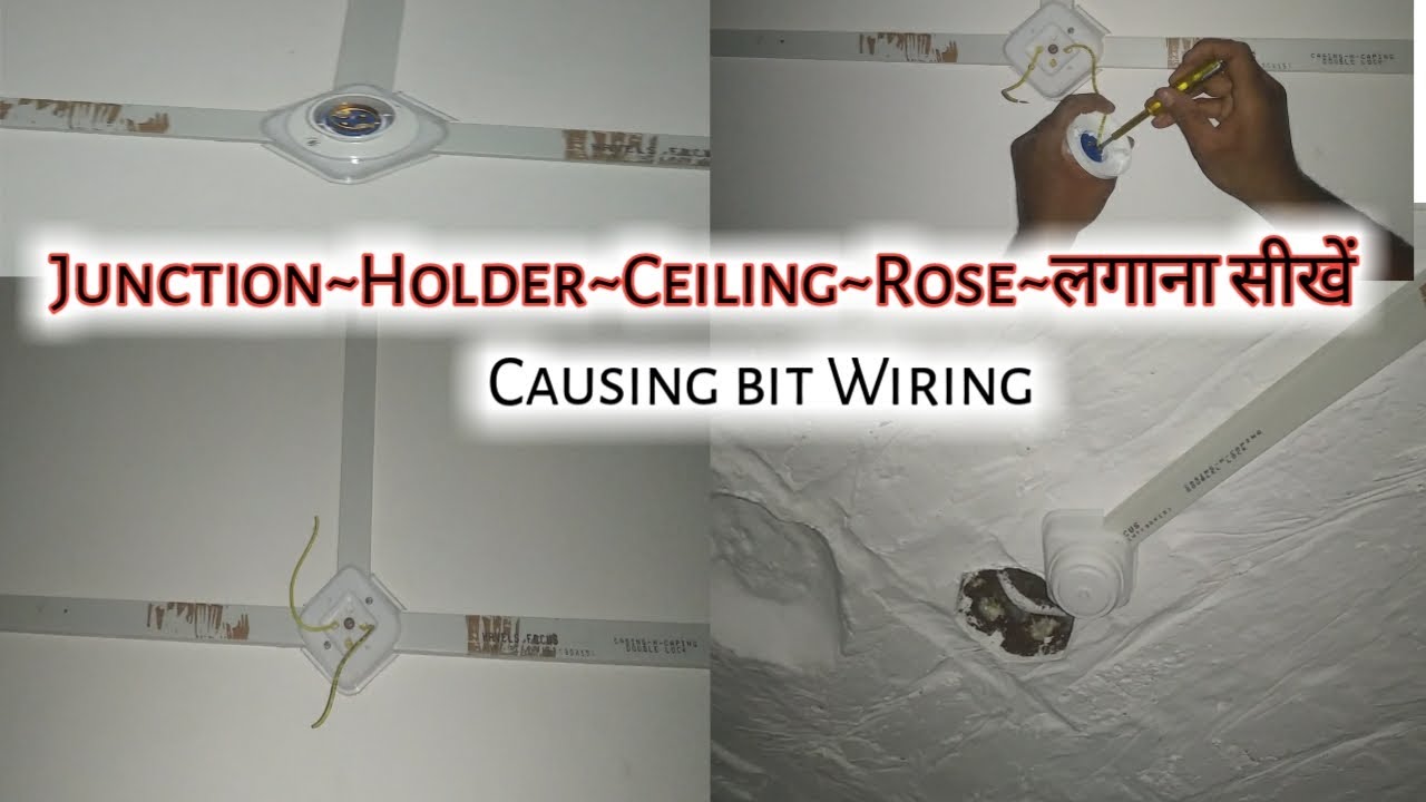 squre box|Junction|Holder|ceiling rose Kaise Lagaye|Causing capping bit wiring