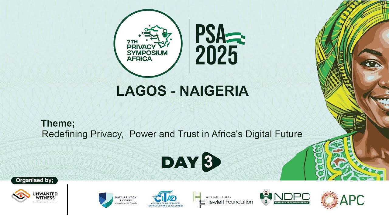 THE 7th PRIVACY SYMPOSIUM AFRICA 2025 #DAY 3