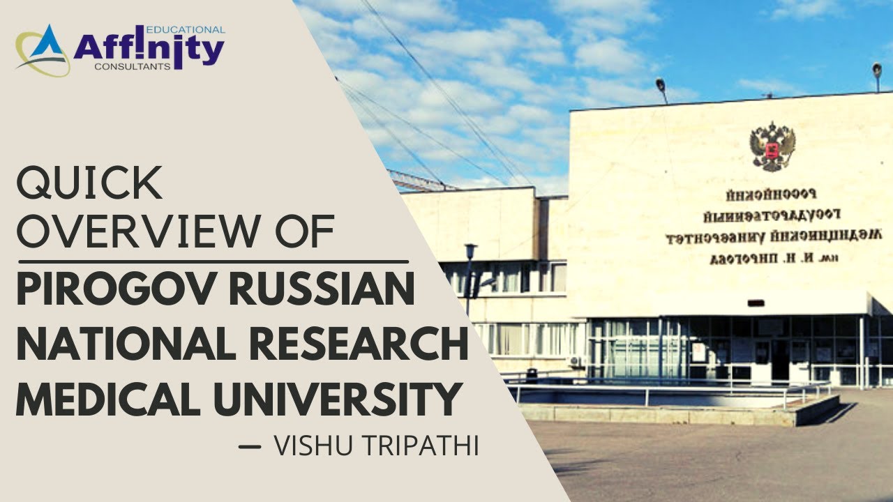 Pirogov Russian National Research Medical University | MBBS in Russia | MBBS Admission Abroad