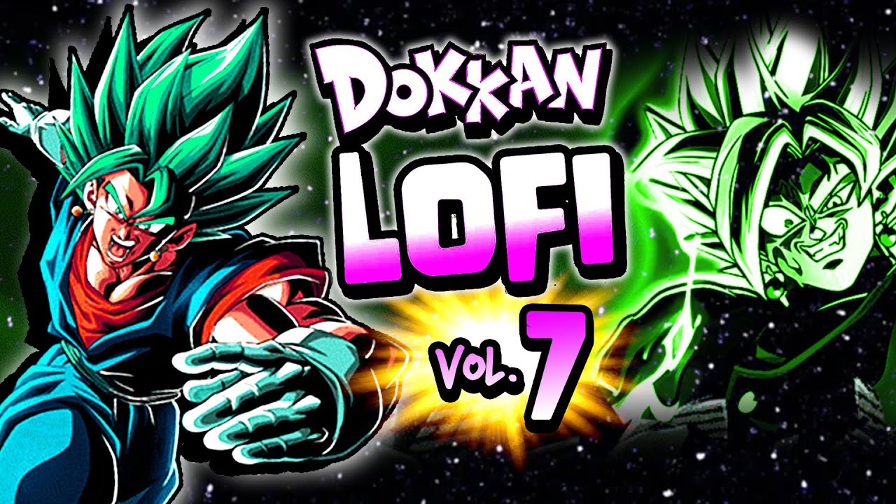 DOKKAN LOFI - WORLDWIDE EDITION! (Volume 7)