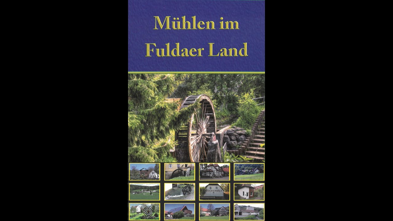 Mühlen im Fuldaer Land