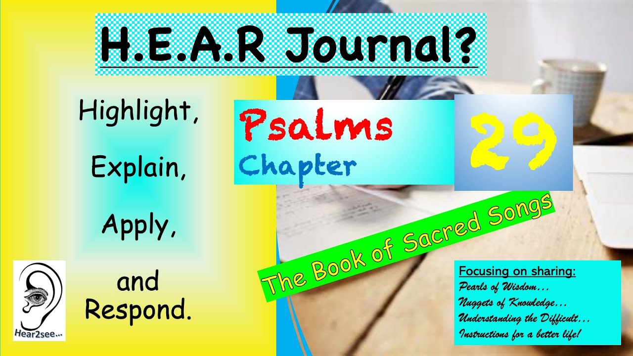 Psalms Chapter 29 New Living Translation - HEAR Journaling, You can do it!
