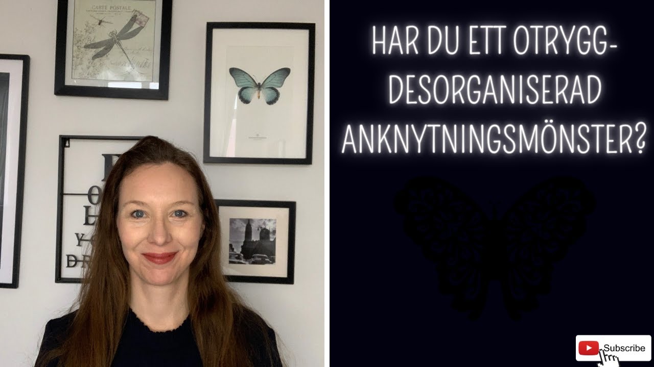 Otrygg desorganiserad anknytningsmönster