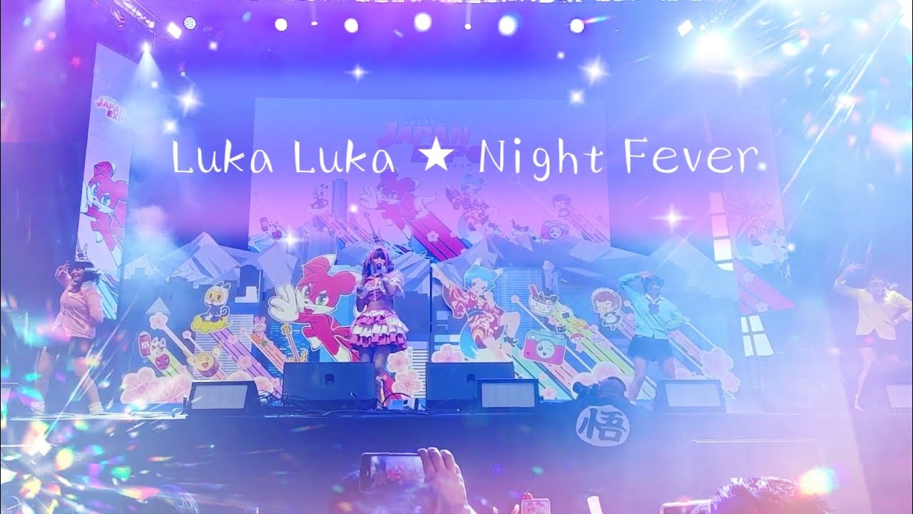 【@LuluBitto  x Triple A】Luka Luka ★ Night Fever 【Super Japan Expo】