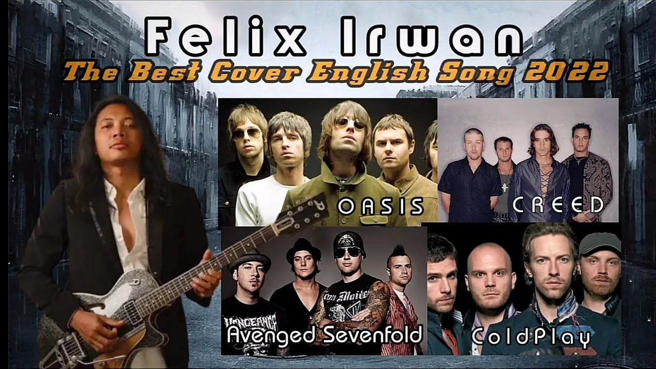 Felix Irwan - The best Cover English Song 2022