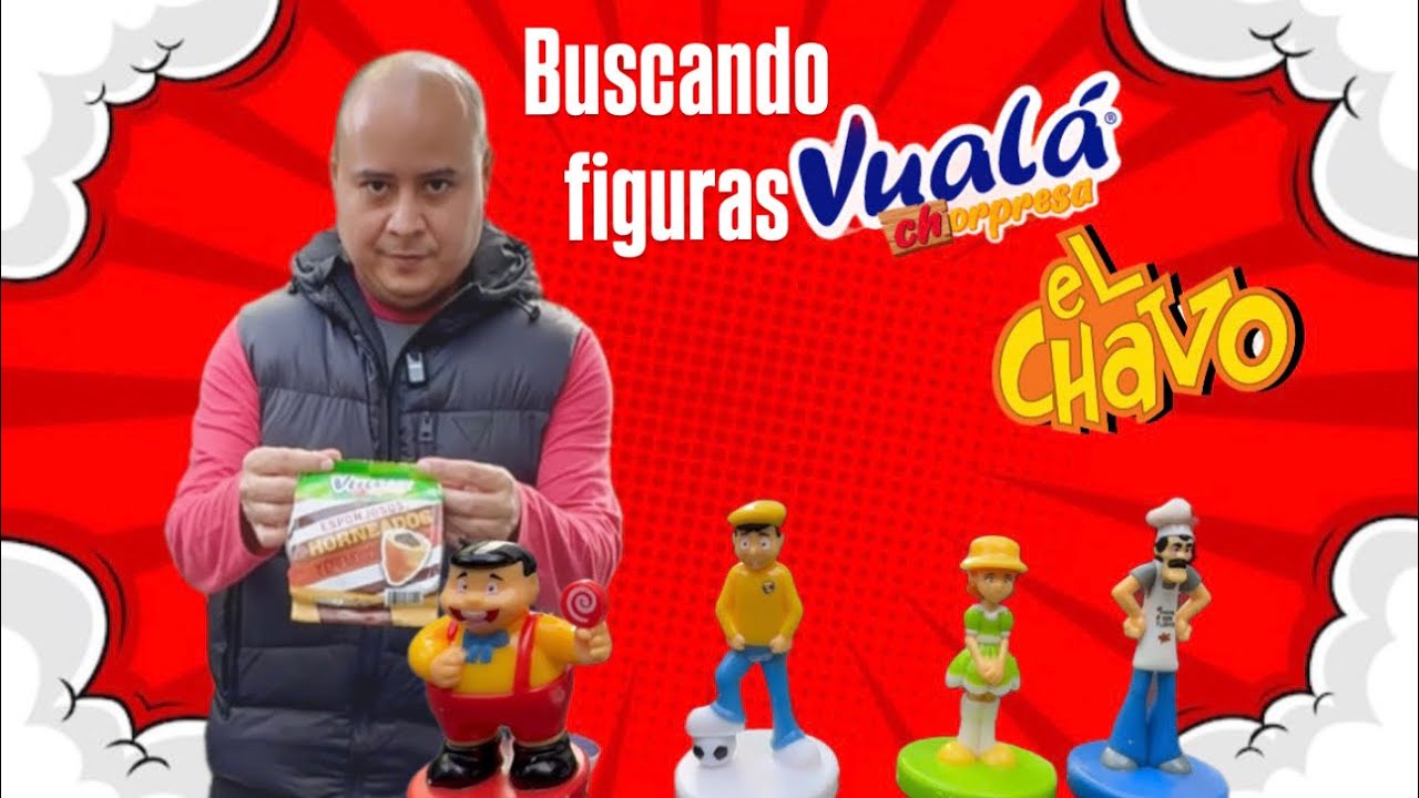 Buscando figuras de Chespirito en Vualá Sorpresa