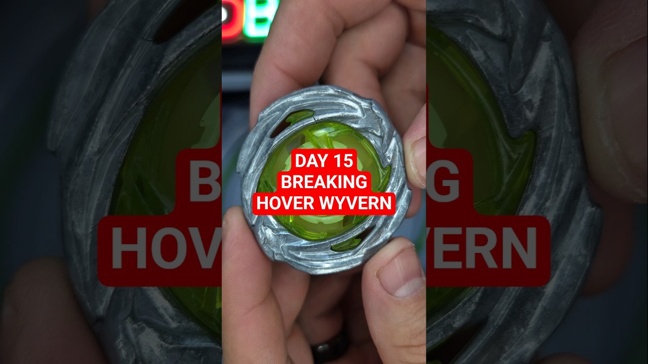 ДЕНЬ 15! ОПЕРАЦИЯ ПО УНИЧТОЖЕНИЮ HOVER WYVERN! #beyblade #beybladex