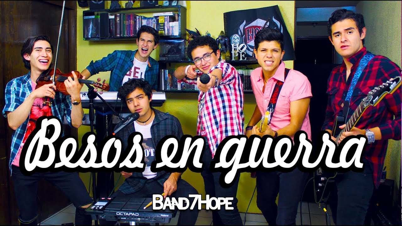 BESOS EN GUERRA│Morat │ COVER Band7Hope