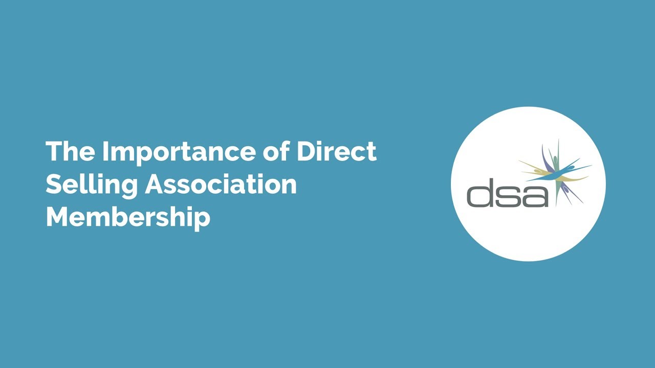 The Importance of Direct Selling Association Membership