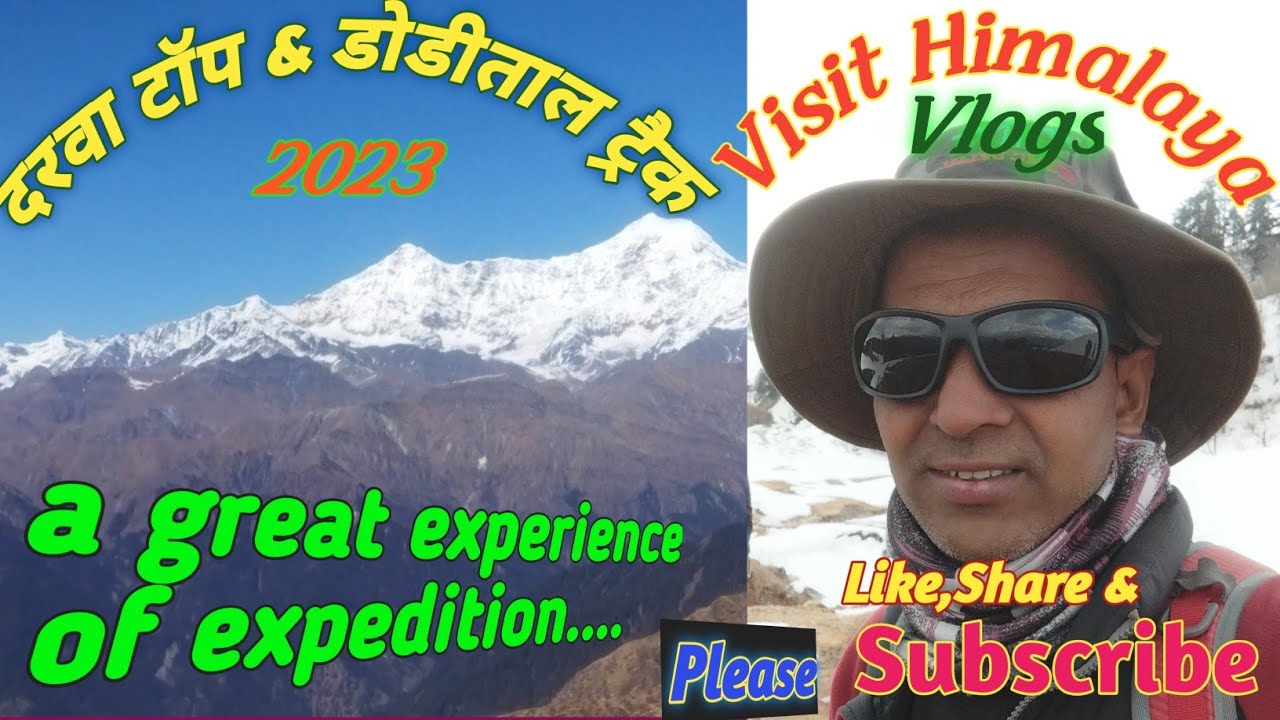Dodital, DarwaTop Trek. दरवा टॉप, डोडीताल ट्रैक। Visit Himalaya vlogs
