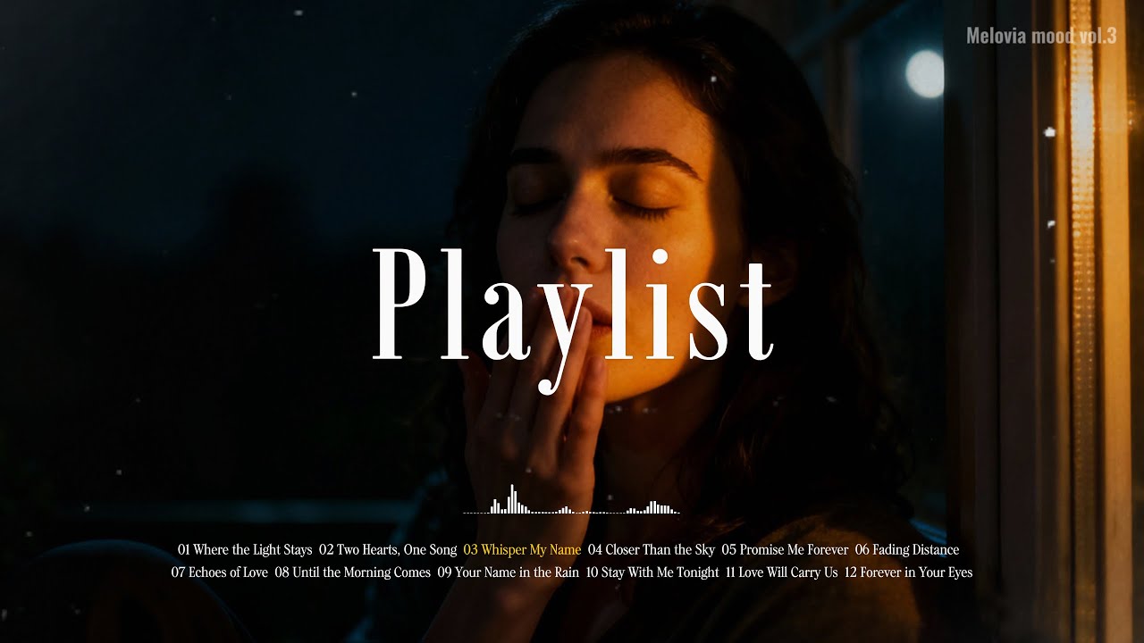 Quiet Emotion · Timeless Love Ballads & Cinematic Pop 🌌 | Melovia Mood Vol.3