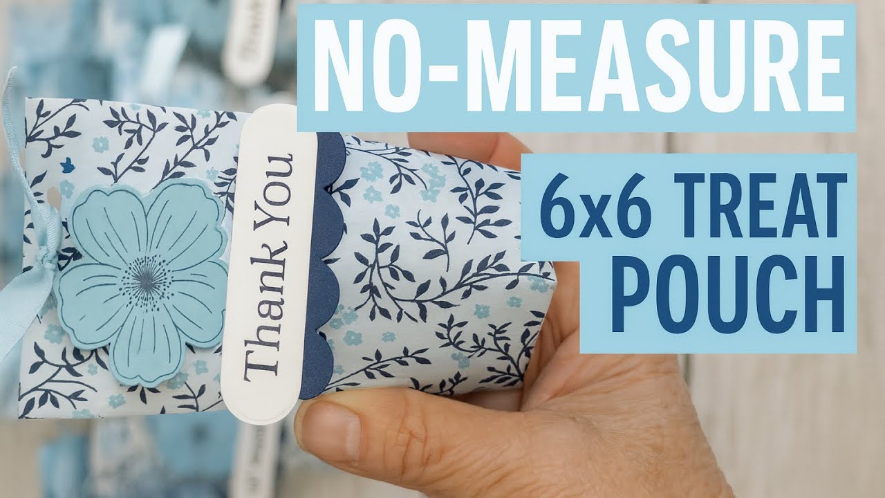 How to Make a No‑Measure 6x6 Treat Pouch | Quick Paper Craft Tutorial