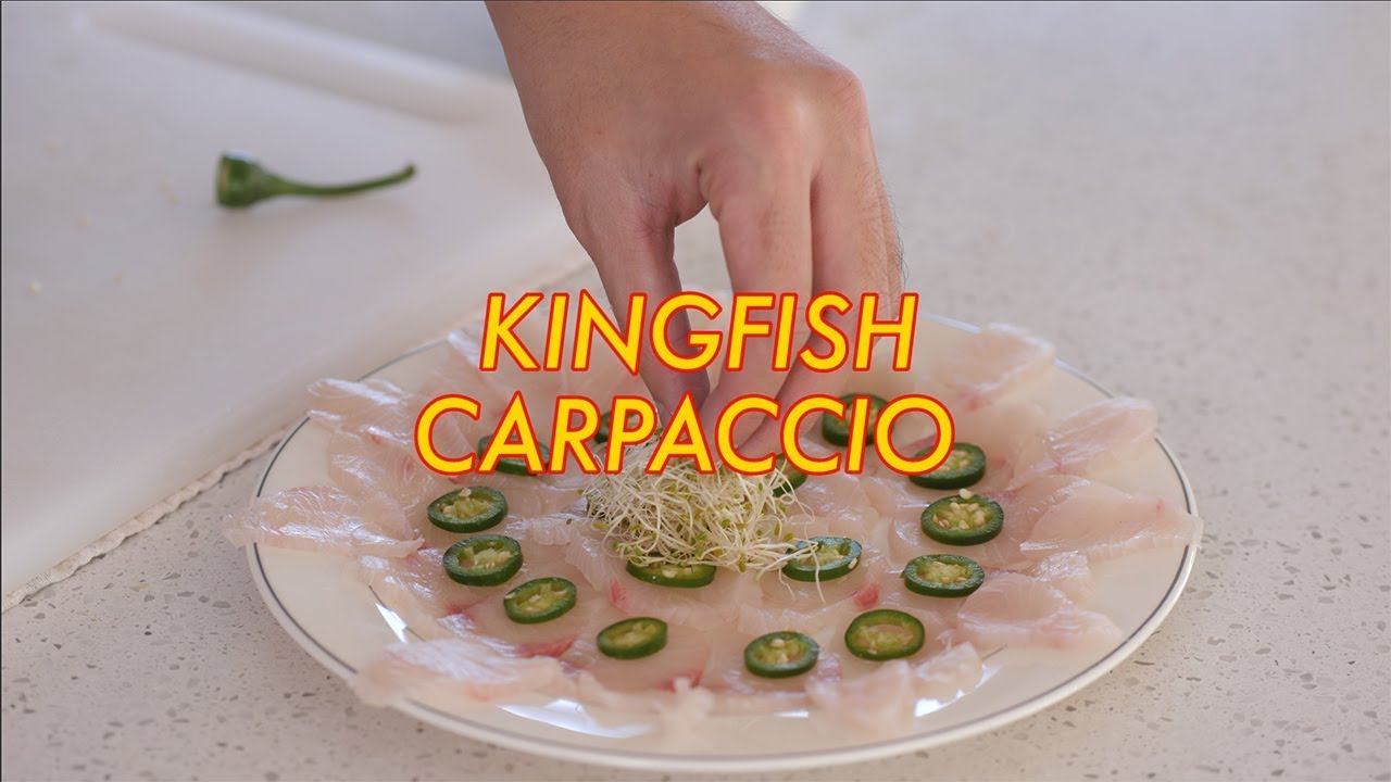 Meal Friends Kitchen #001 - Kingfish Carpaccio Recipe