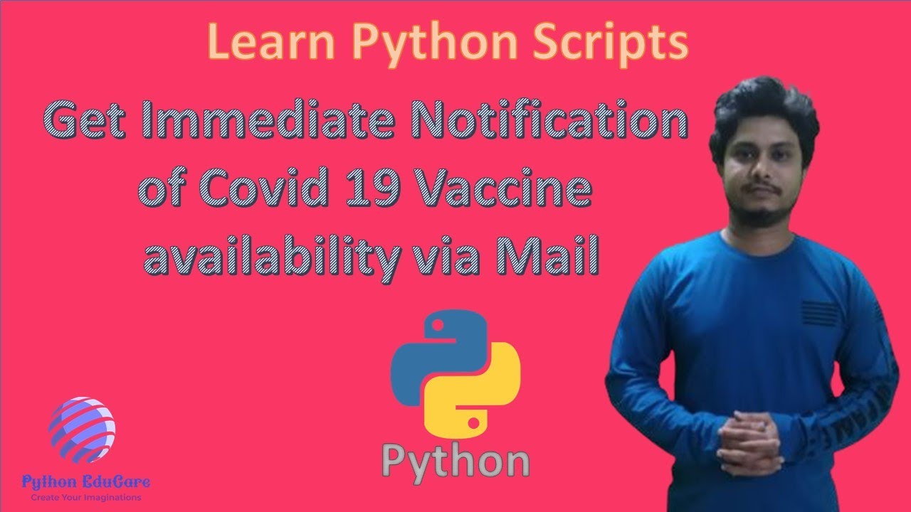 Covid 19 Vaccine availability || Get Instant Notification via mail || Cowin with Python