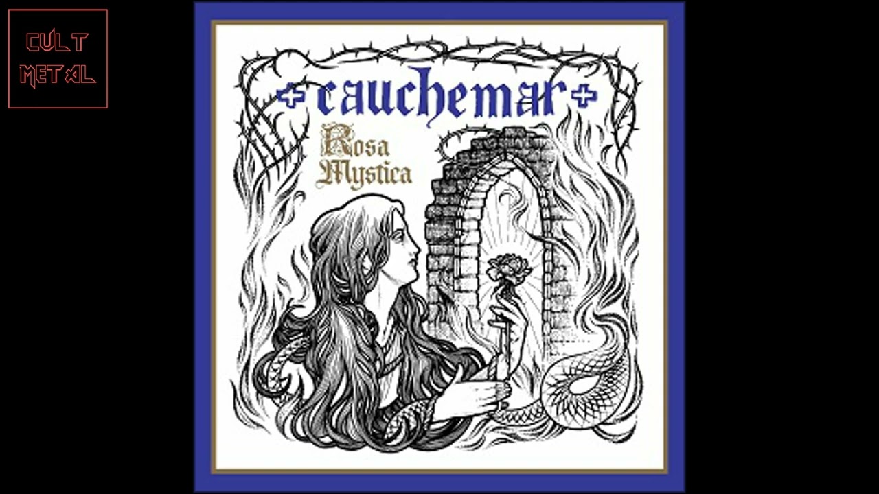 Cauchemar - Rosa Mystica (Full Album)