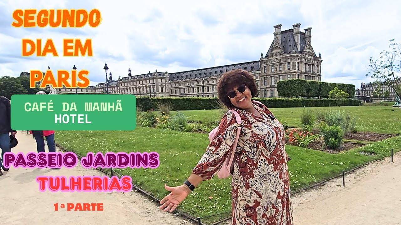 JARDINS DAS TULHERIAS E CAFÉ DA MANHÃ HOTEL