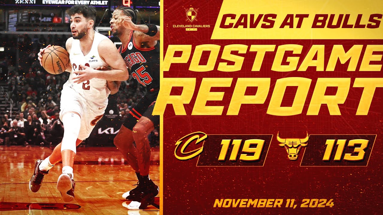 Cleveland Cavaliers Postgame Report: Cavs Steal Hard Fought Win in Chicago