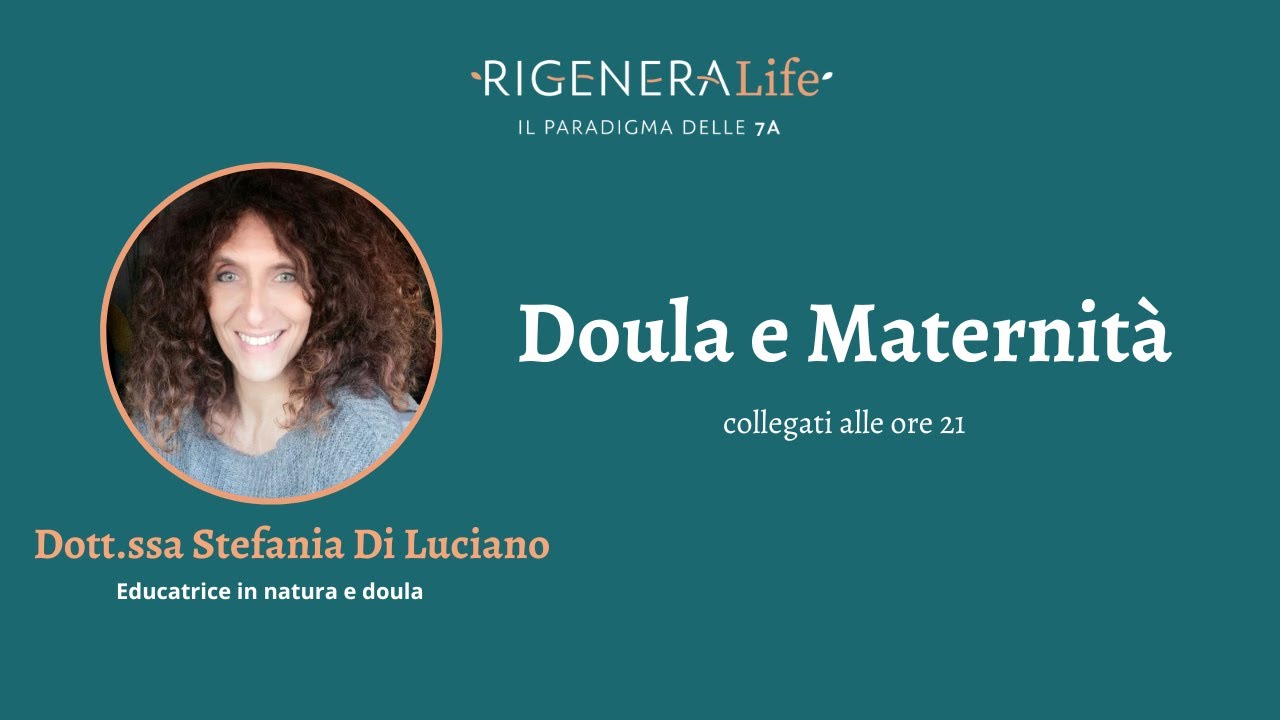 N. 244 - Doula e Maternità con Dott.ssa Stefania Di Luciano