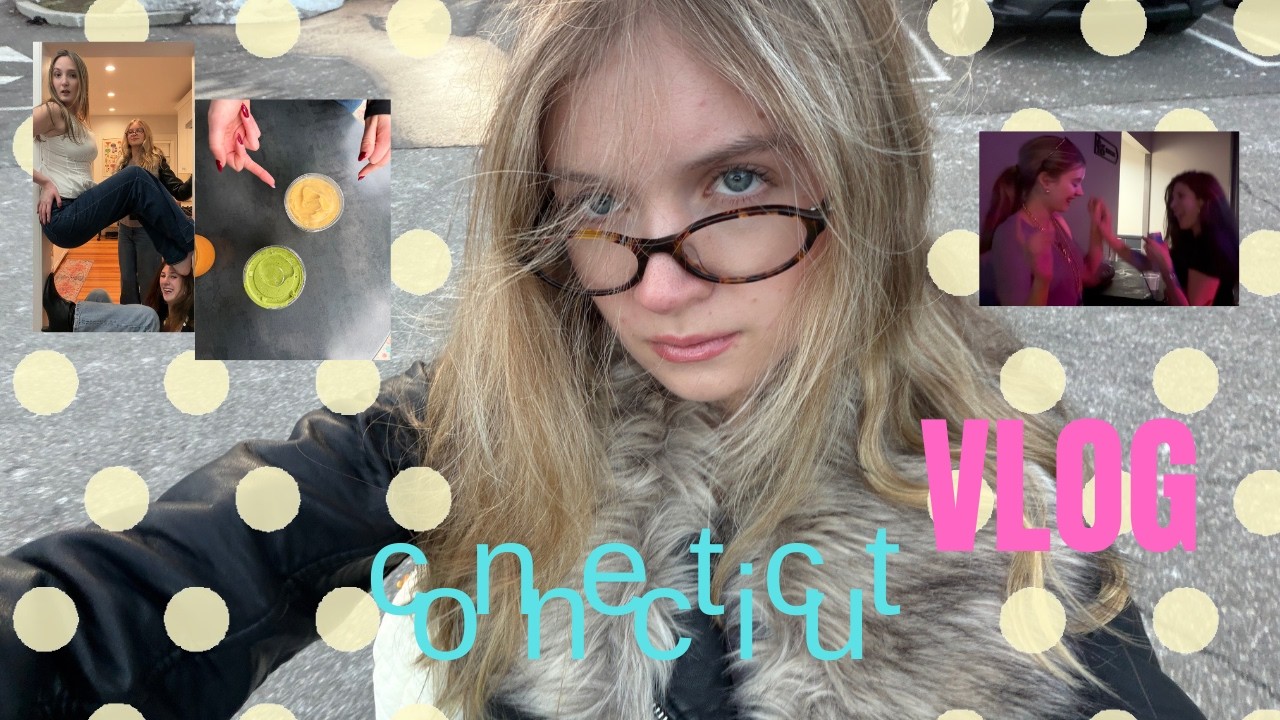 spend a weekend in connecticut with me 👛 | dinner with the girls, steward leonard's, & good food