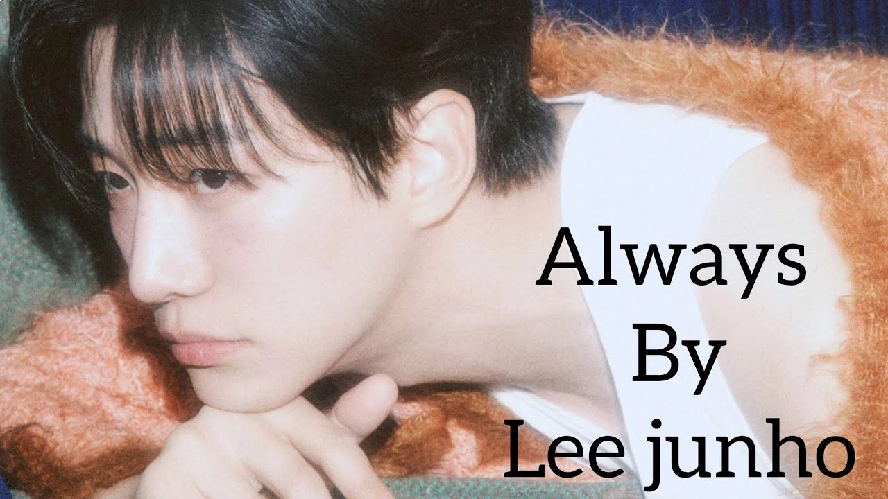 Lee Jun-ho’s Secret Confession to Yoona New Song “Always” Leaves Fans Shocked! Hidden Clues Revealed