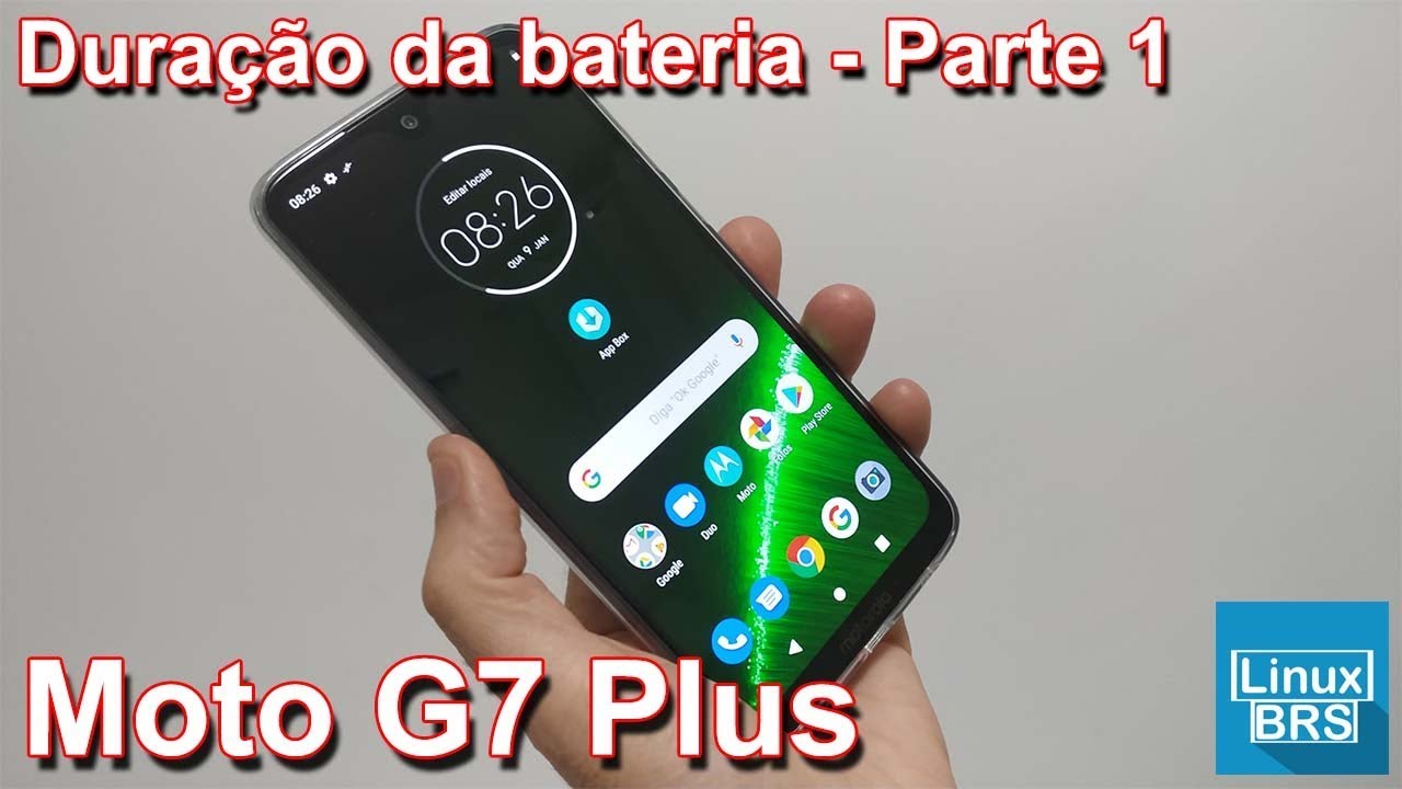 MOTOROLA MOTO G7 PLUS - DURAÇÃO BATERIA - PARTE 1